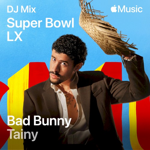 Cover artwork for 2026 Super Bowl LX Megamix by Bad Bunny