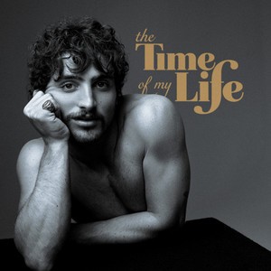 Cover artwork for The Time Of My Life by Benson Boone