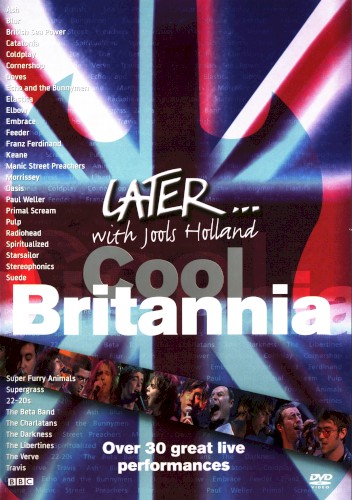 Cover artwork for Later… With Jools Holland: Cool Britannia by Coldplay