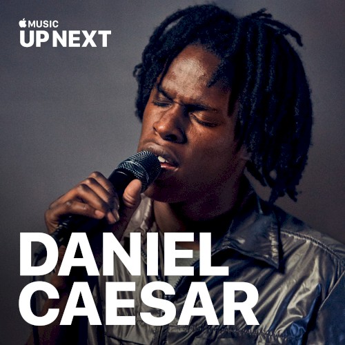 Cover artwork for Up Next Session: Daniel Caesar by Daniel Caesar
