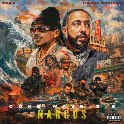 Cover artwork for Coke Wave 3.5: Narcos by French Montana & Max B