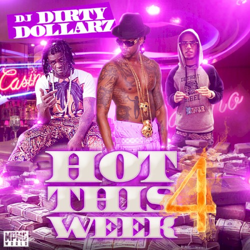 Cover artwork for Hot This Week 4 by Kevin Gates