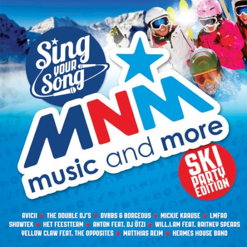 Cover artwork for MNM Sing Your Song - Ski Party Edition by LMFAO