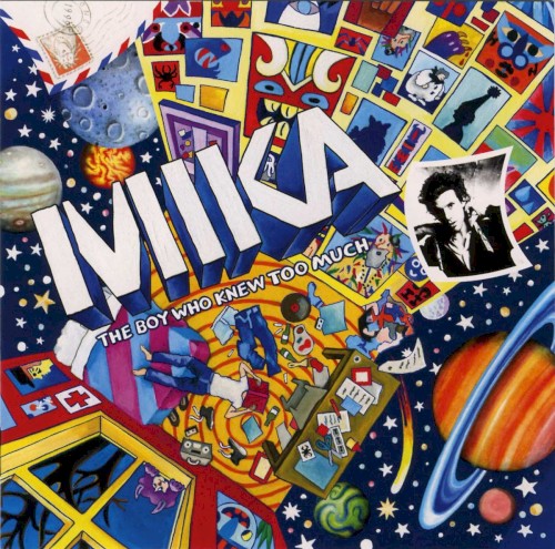 Cover artwork for The Boy Who Knew Too Much by Mika