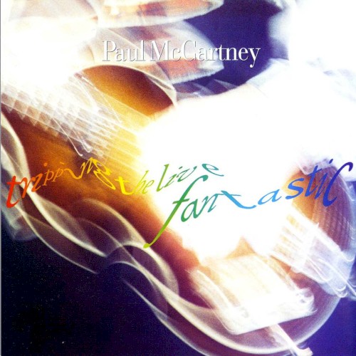 Cover artwork for Tripping the Live Fantastic - Ultimate Archive Collection by Paul McCartney