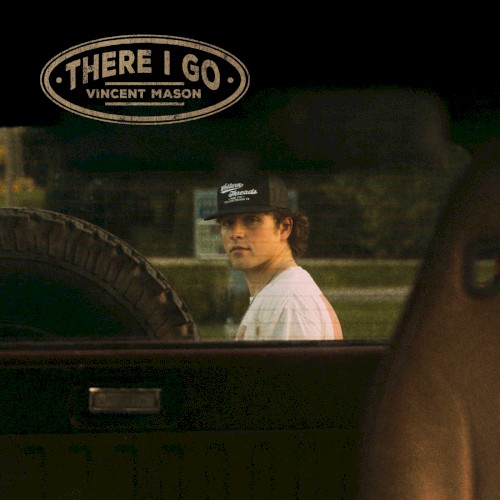 Cover artwork for There I Go by Vincent Mason
